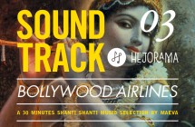 Soundtrack N°03 / Bollywood Airlines
